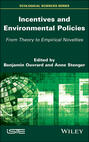 Incentives and Environmental Policies