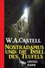 Nostradamus und die Insel des Teufels