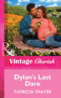 Dylan\'s Last Dare