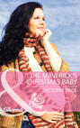 The Maverick\'s Christmas Baby