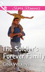 The Soldier\'s Forever Family