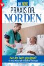 Die neue Praxis Dr. Norden 14 – Arztserie