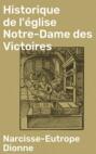 Historique de l\'église Notre-Dame des Victoires