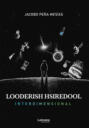 Looderish hsiredool: Interdimensional