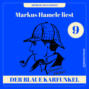 Die Geschichte des blauen Karfunkels - Markus Hamele liest Sherlock Holmes, Folge 9 (Ungekürzt)