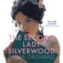 The Second Lady Silverwood (Unabridged)