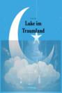 Luke im Traumland
