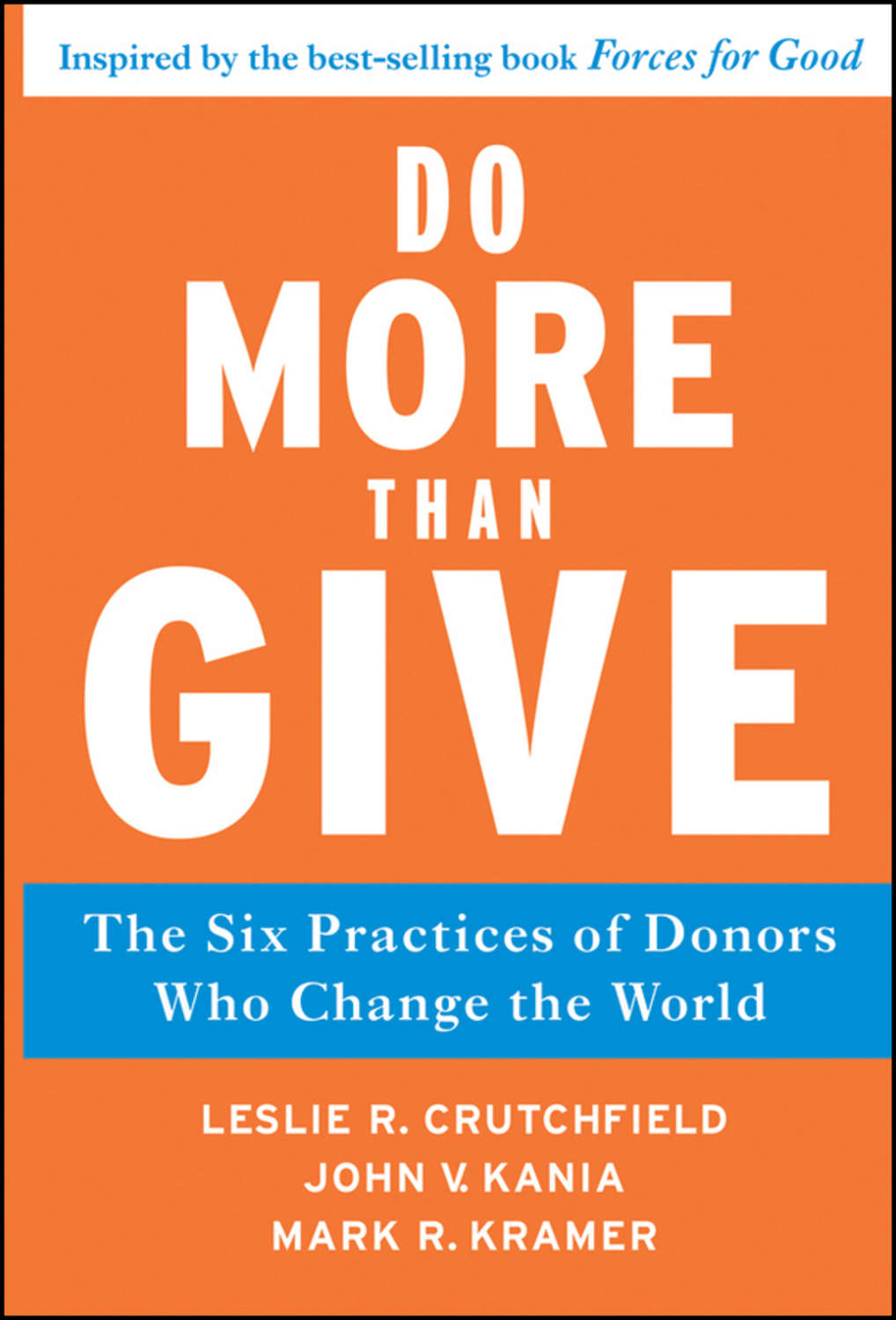 do-more-than-give-the-six-practices-of-donors-who-change-the-world