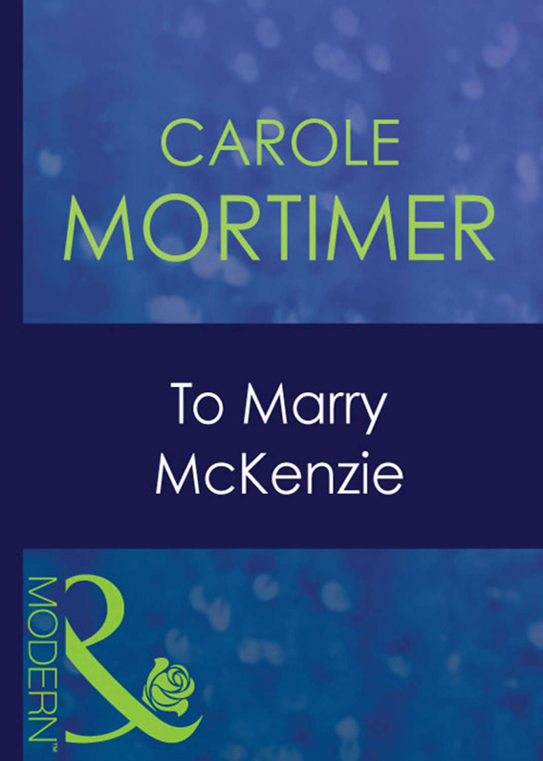 Carole Mortimer To Marry Mckenzie Download Epub Mobi Pdf At Litres 9530