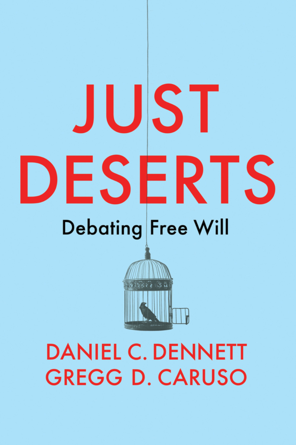 daniel-c-dennett-just-deserts-debating-free-will-download-epub