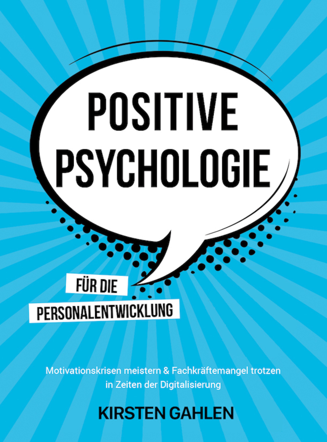 POSITIVE PSYCHOLOGIE FÜR DIE PERSONALENTWICKLUNG / Motivationskrisen ...