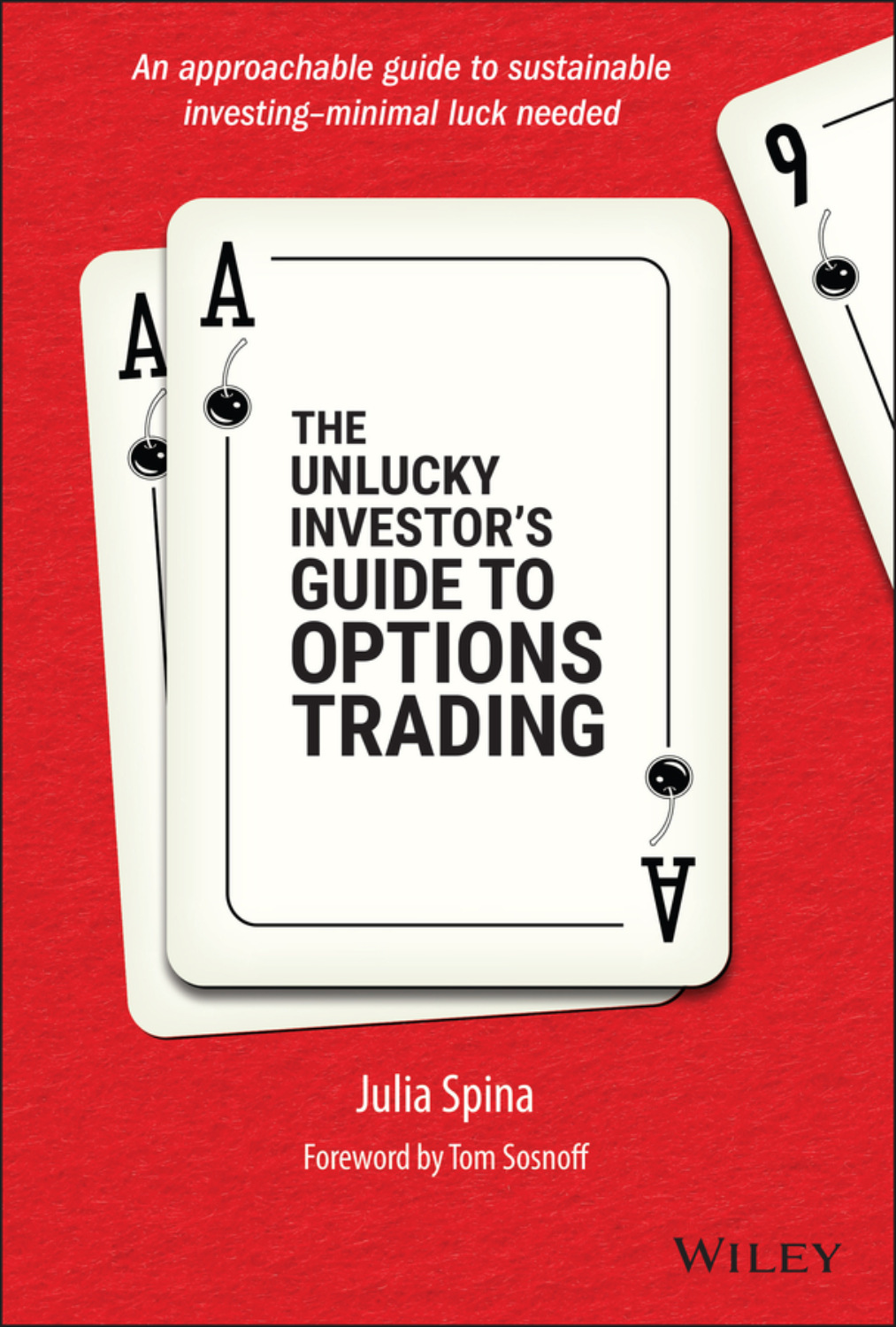 Julia Spina, The Unlucky Investor's Guide to Options Trading download