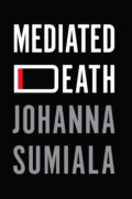 Mediated Death