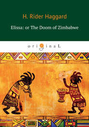 Elissa: or The Doom of Zimbabwe