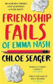 Friendship Fails of Emma Nash