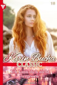 Karin Bucha Classic 18 – Liebesroman
