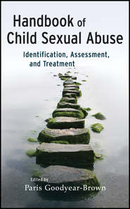 Handbook of Child Sexual Abuse. Identification, Assessment, and Treatment
