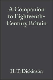 A Companion to Eighteenth-Century Britain