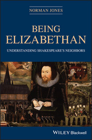 Being Elizabethan