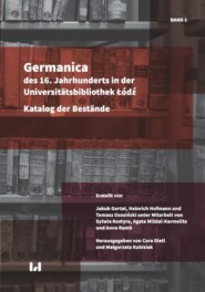 Germanica des 16. Jahrhunderts in der Universitätsbibliothek Łódź
